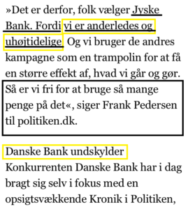 Jyske bank undskylder ikke fordi det er en anderledes bank, det ved vi godt 