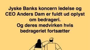OPRÅB TIL JYSKE BANK CEO ANDERS DAM -